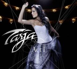 Tarja : Act 1